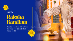 Raksha Bandhan 2024: Know the Date and Other Details About Rakhi!